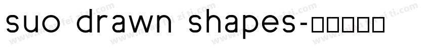 suo drawn shapes字体转换